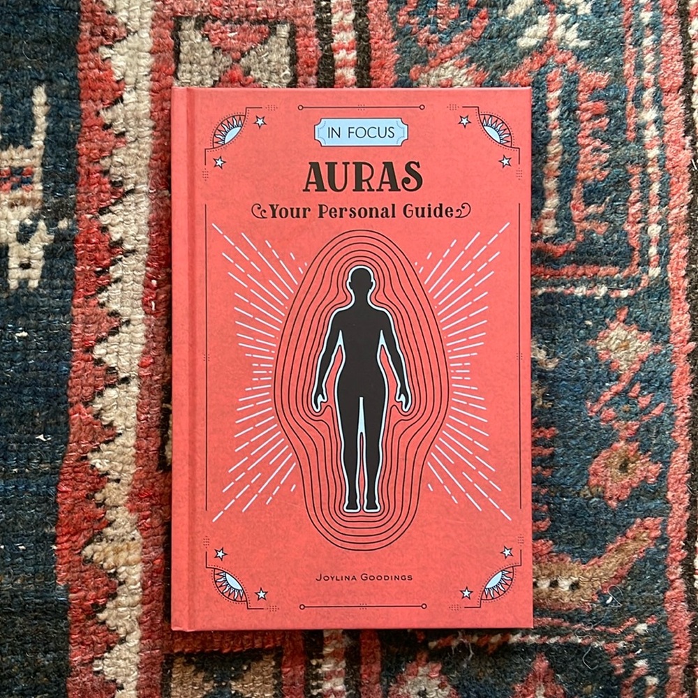 Auras Your Personal Guide In Focus Hardcover NEW